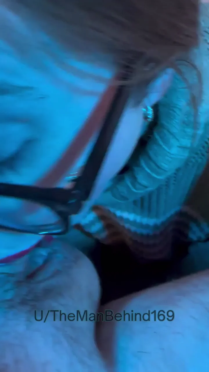 When you realize that warm feeling is her tongue sliding up your ball sack and cock in one motion.