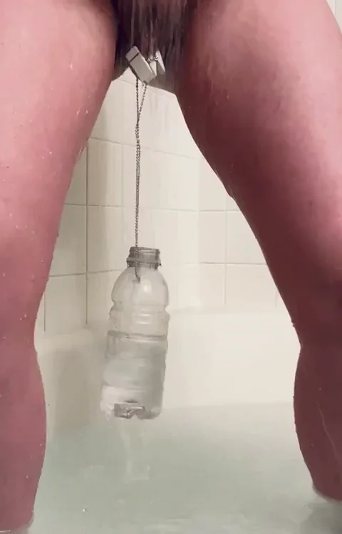 [F] fun shower game…the empty bottle gets heavier as the water fills up x