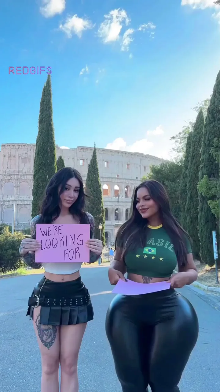 Thick Ass Babes Teasing in Rome