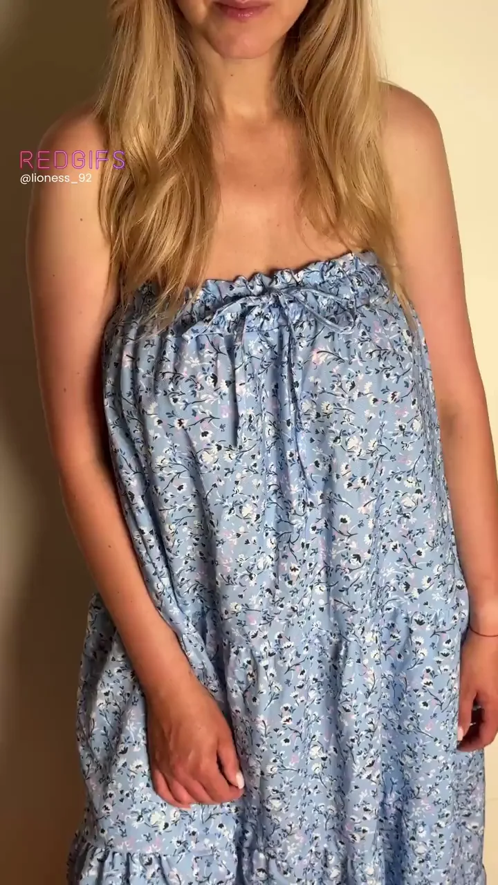 The blue sundress is nice, but I feel like I'm really living my best life being naked