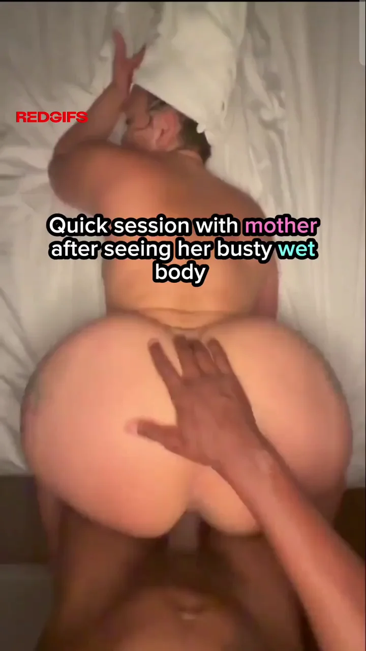 Mother's wet body made me hard🍑💦