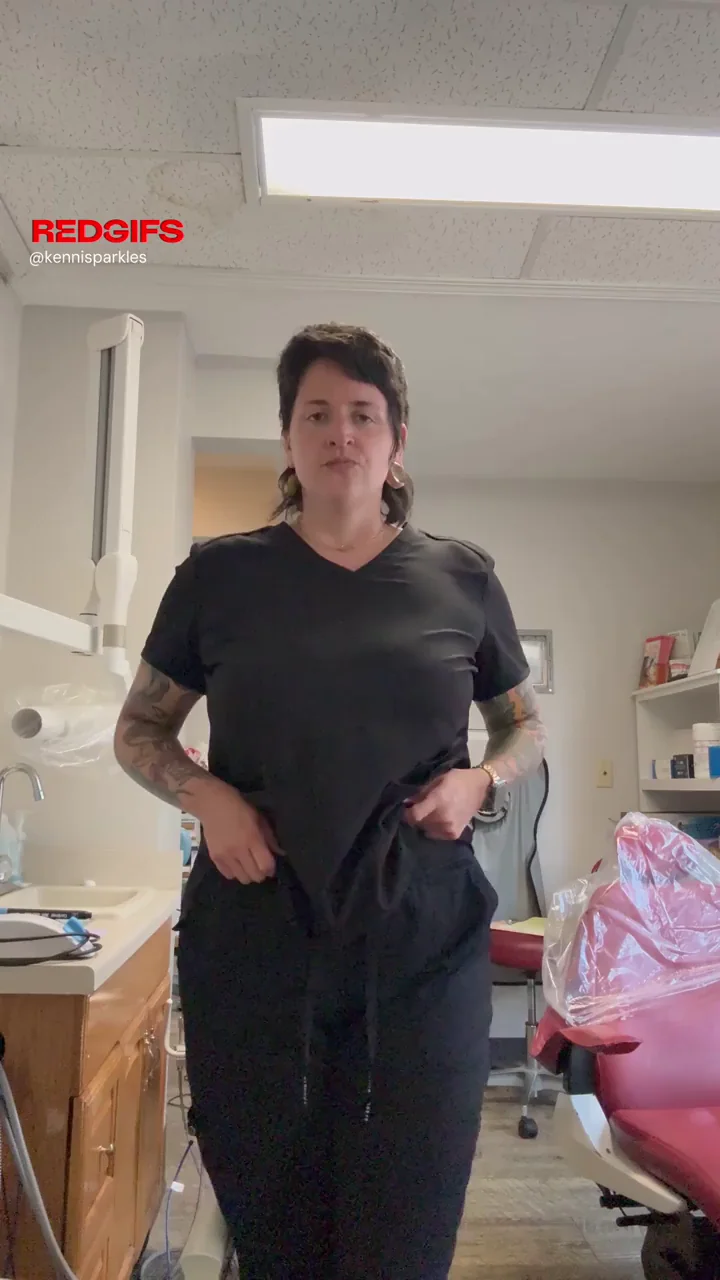 I like wearing loose scrubs and hiding my body…