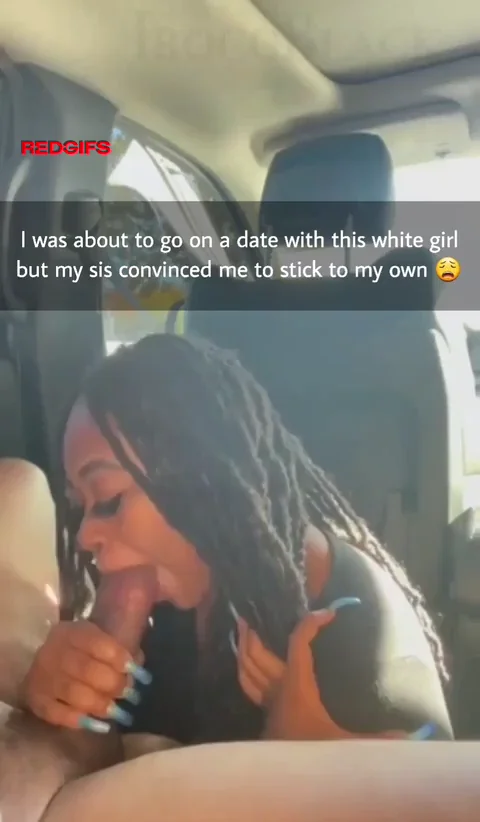 Ebony Sis Ditches White Chick for Bro's BBC Dick Suck 😈🍆💦