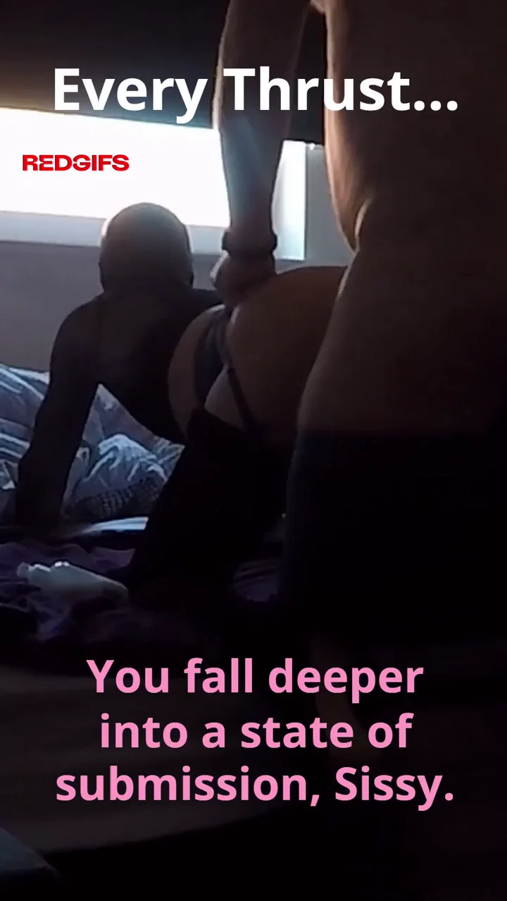 Every Thrust Deeper into Sissy Submission Euphoria