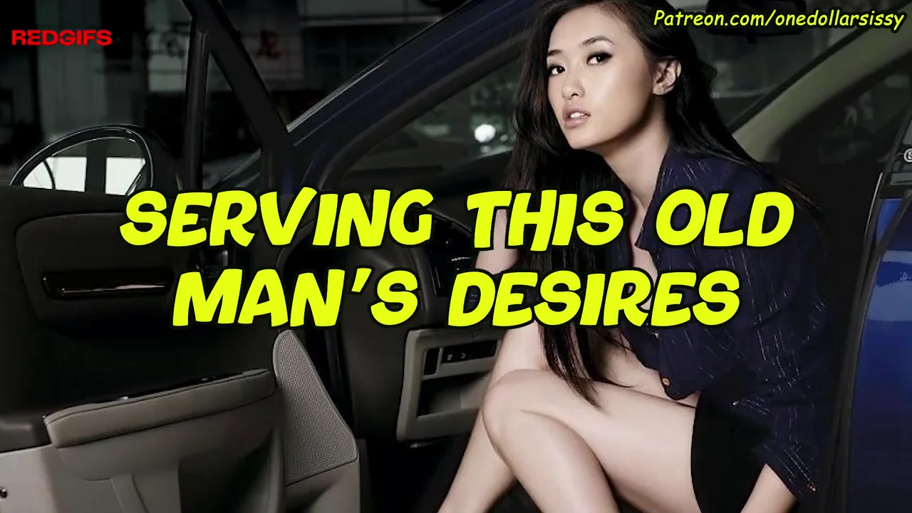 Sissy Slut Serves Old Man's Cravings (Part 1)
