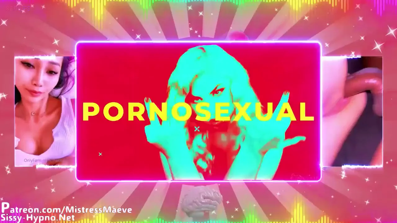 Pornosexual - Become a Sissy 1 - (mistressmaeve)