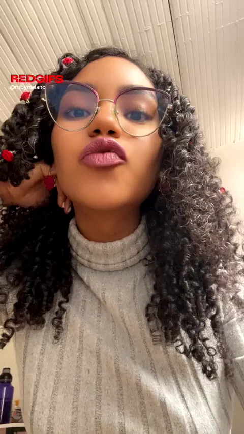 Imagine how it falls on your face honey, I hope it's exciting for you.