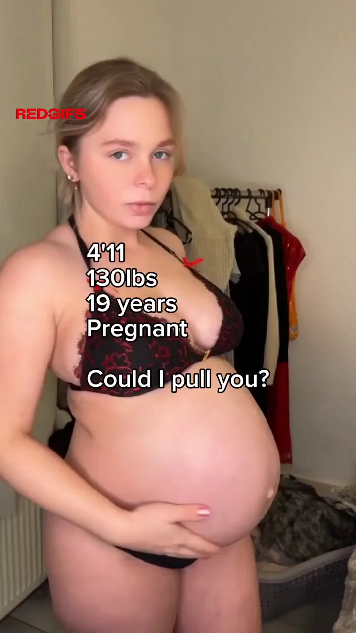Have you ever wanted to date a pregnant women?