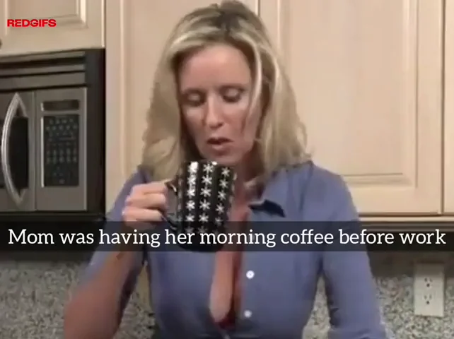 "Mommy loves this morning routine, my boy. Sorry for saying no first..."