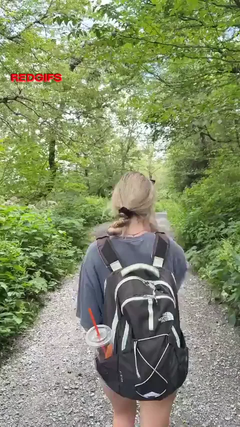 Let’s go for a hike babe