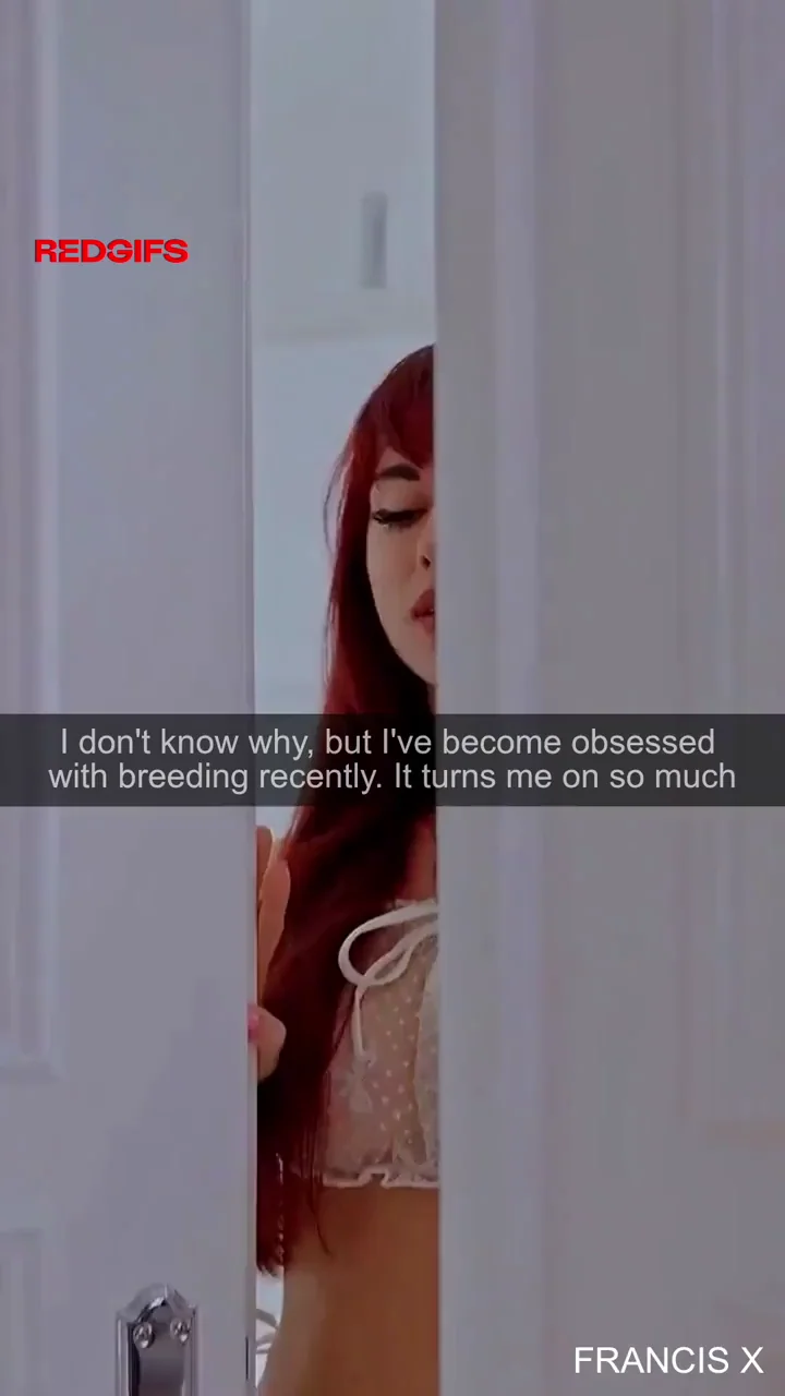 I've developed a huge breeding kink, and my brother's been helping me with it