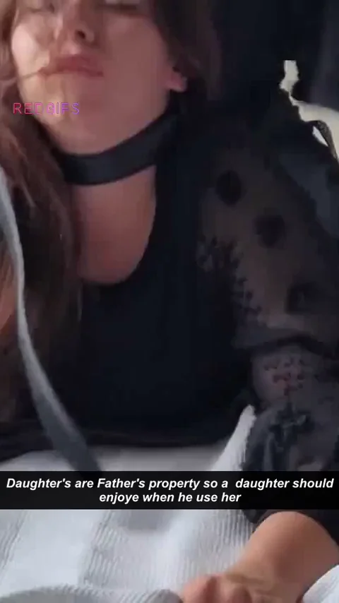 Daddy's Property Slut Daughter 😈🔥