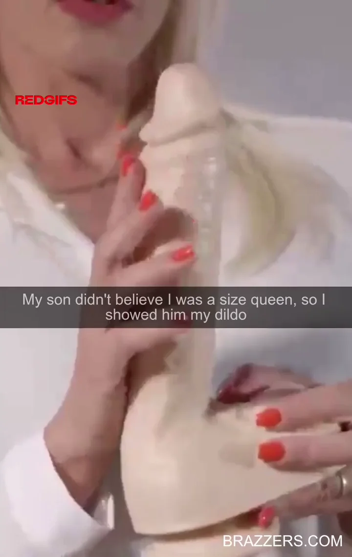 My son didn't believe I was a size queen, so I proved it