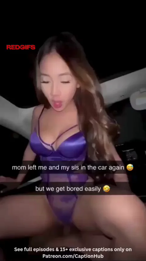 mom left us in the car 😒
