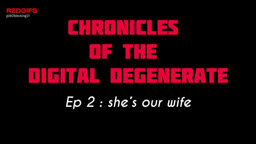 Chronicles of the Digital Degenerate Ep 2: Pounding Some Dude's Petite Blonde Wife Raw