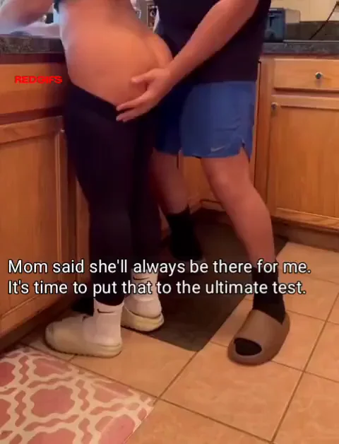 Let's see if mom really means 'anything "