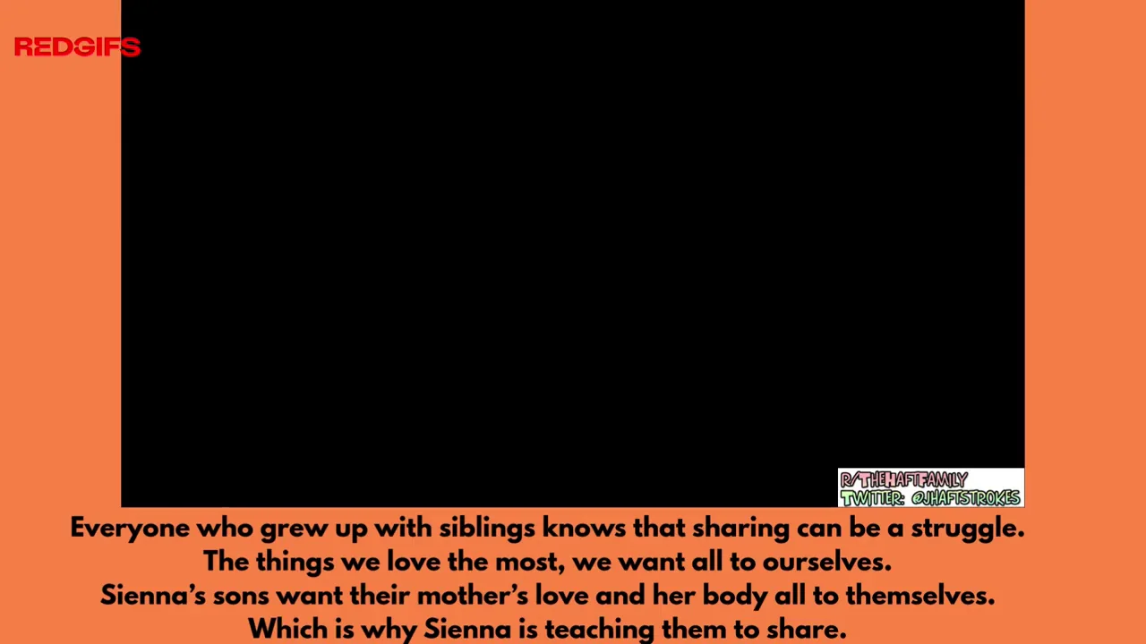 Sienna’s sons learn to share… There moms holes