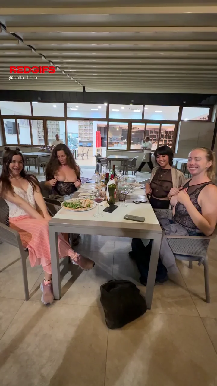 To show we really liked the food, we flashed our titties