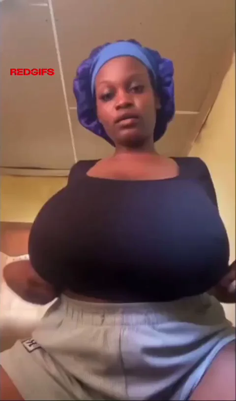 they’re so huge!