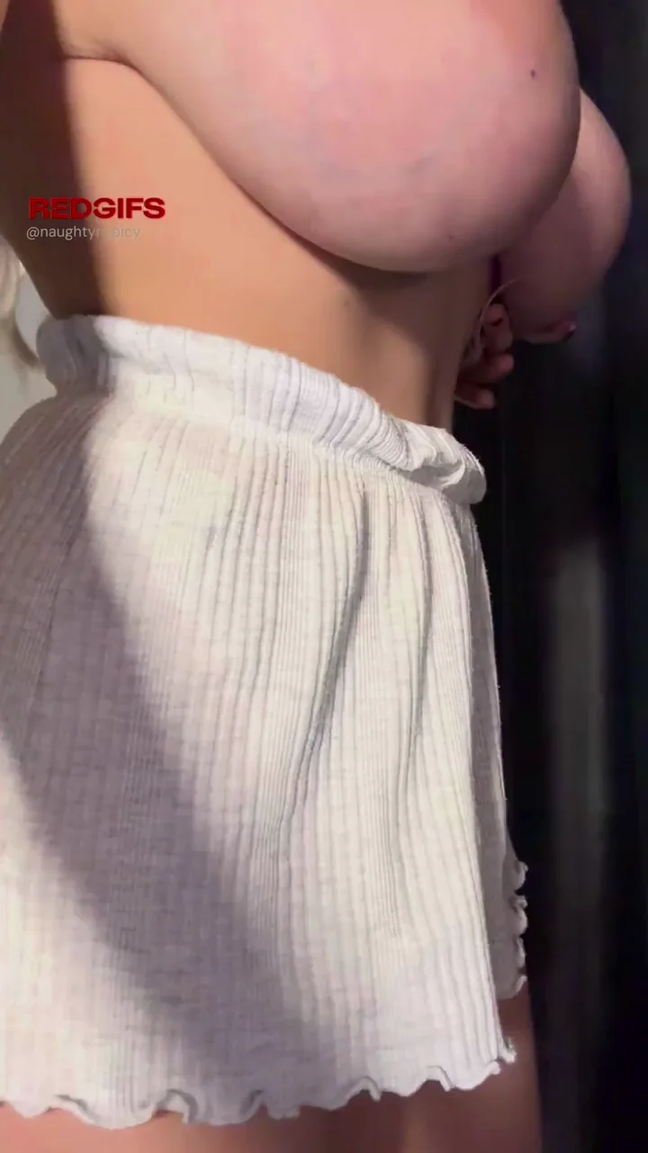 Don't just nut on my titties.. save some for my mouth too