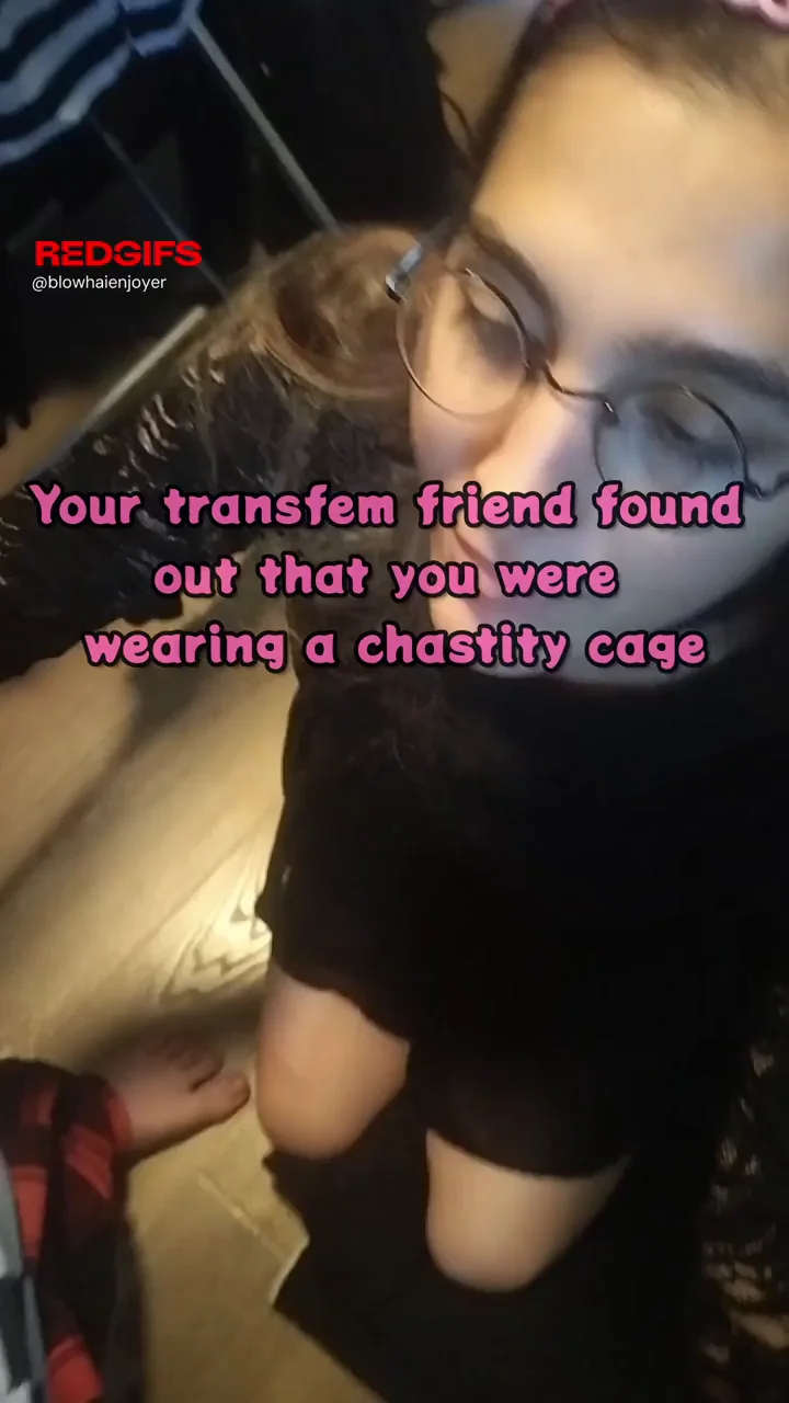 She found out that you wear a chastity cage 😨