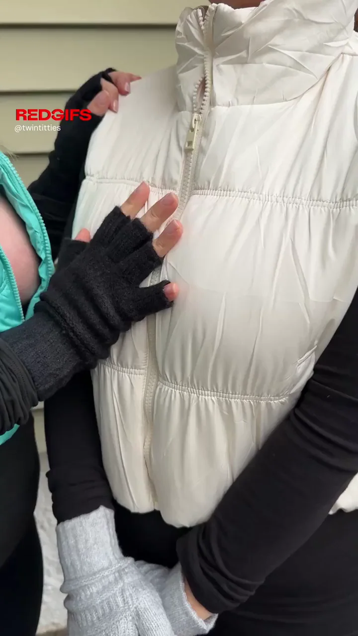 Let’s get my besties big tits out of this vest