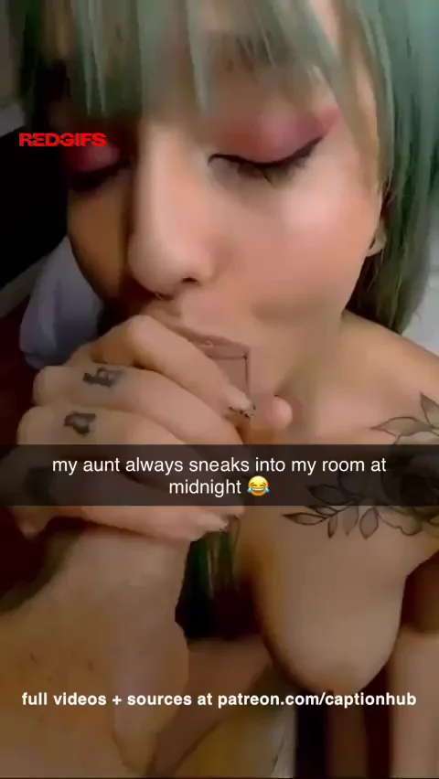 your nympho aunt snuck into your room... 🤫