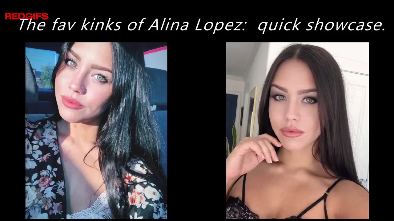The fav kinks of Alina Lopez: quick showcase