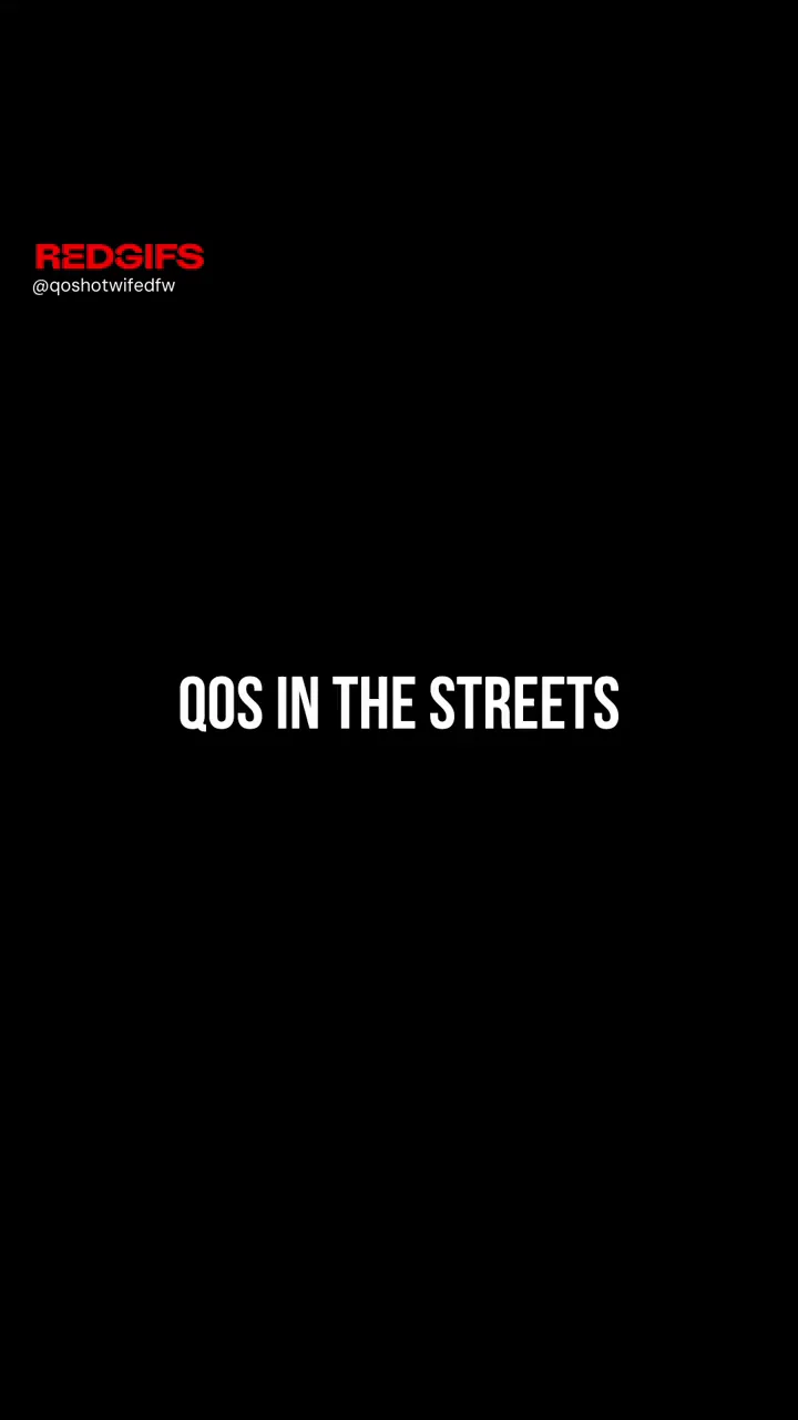 QOS in the Streets