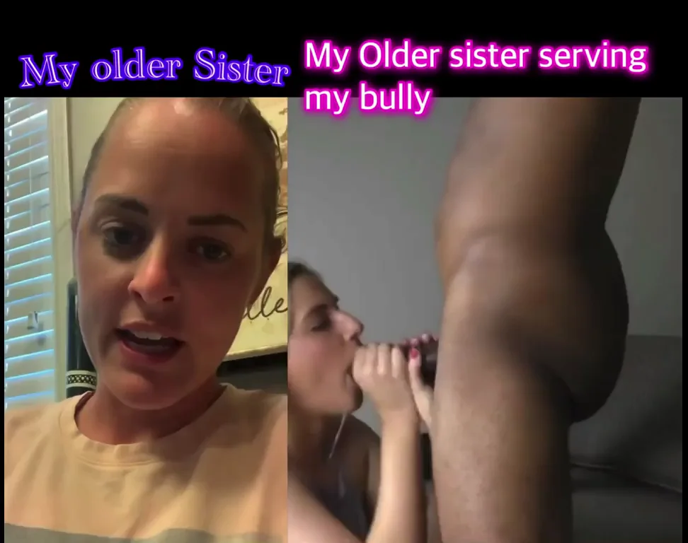 When my black bully’s found out I had an older sister as well, they found out pretty quick that she was even nastier and better at Deepthroating then my younger sister.
