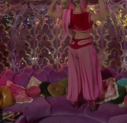 Barbara Eden in that outfit and constantly saying "Yes master"