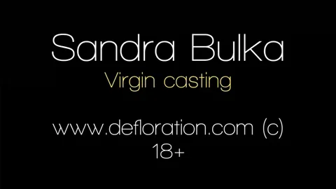Sandra Bulka. 18 y.o beautiful real virgin girl from Russia will confirm her virginity right now! Close-up hymen shot!