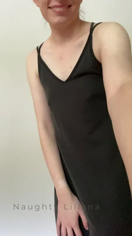 Do you like how my ass bounces or knowing that I wasn't wearing anything under this dress more?