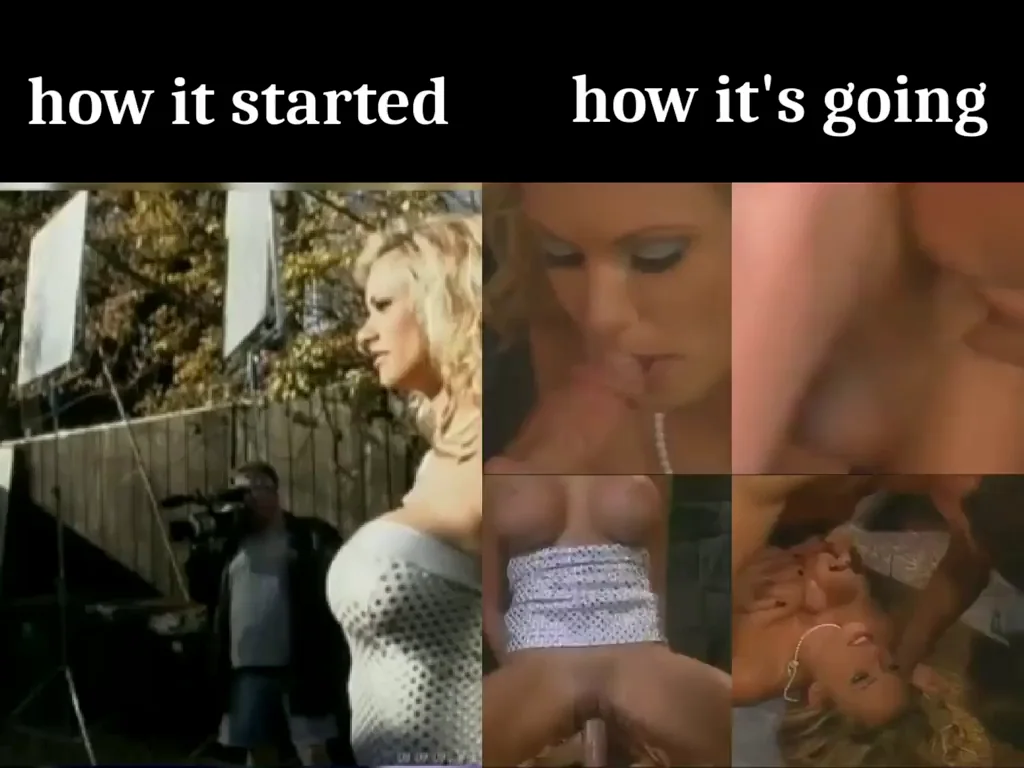 how it started vs how it's going