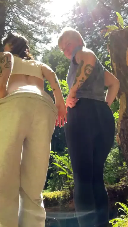 Showing off our asses during our hike in the forest