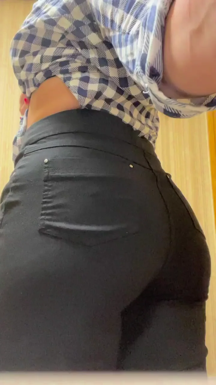 You think the guys at the office have check out my ass?