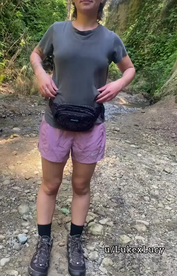 not a good hike unless I show someone my titties 🤭