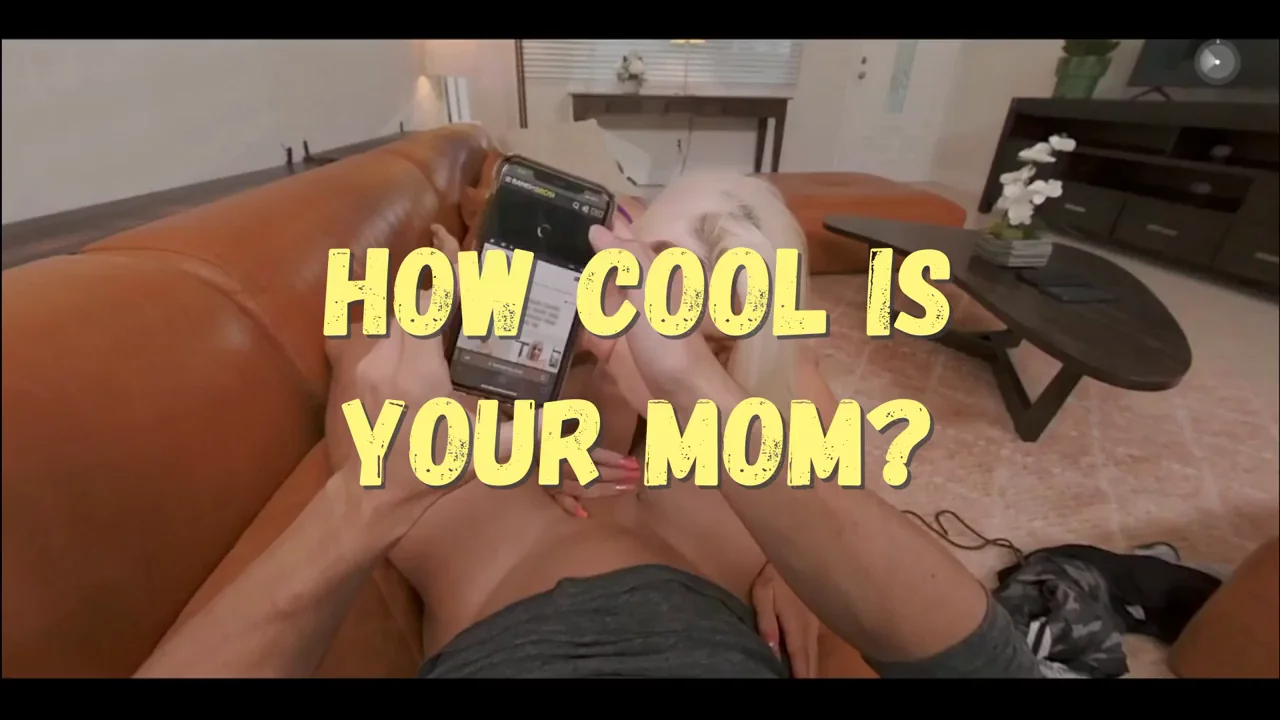How cool is your Mom?